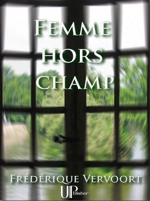 cover image of Femme hors champ